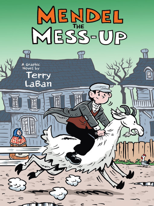 Title details for Mendel the Mess-Up by Terry LaBan - Available